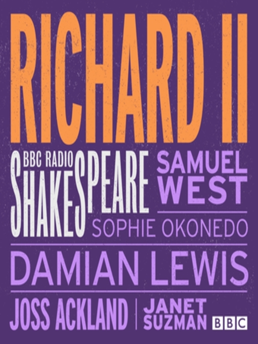 Title details for Richard II by Full Cast - Available
